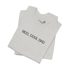 Reel Cool Dad — Embroidered T-Shirt