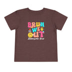 Bruh We Out — Toddler Graduation Tee