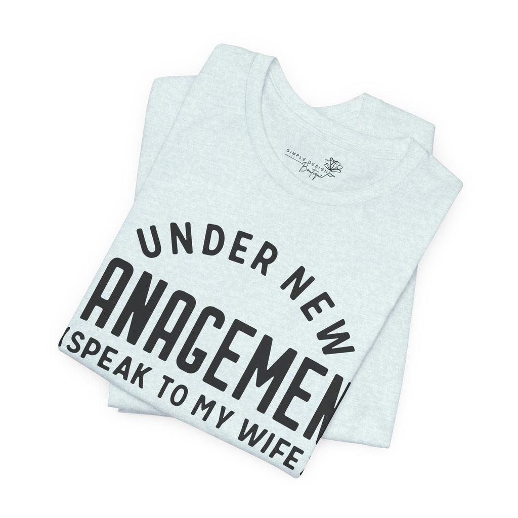 Under New Management Men's T-Shirt - Print