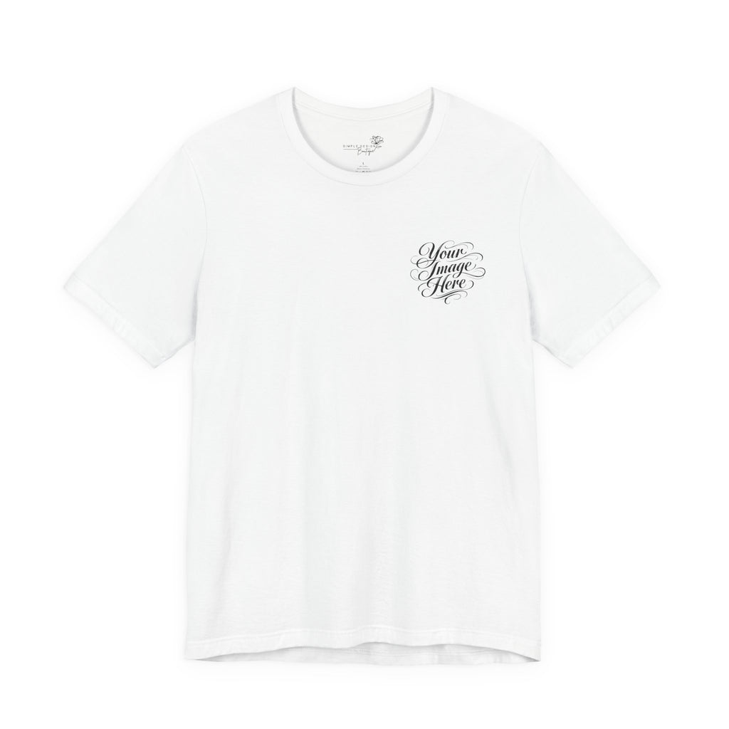 Custom Statement Tee — One-of-a-Kind Image