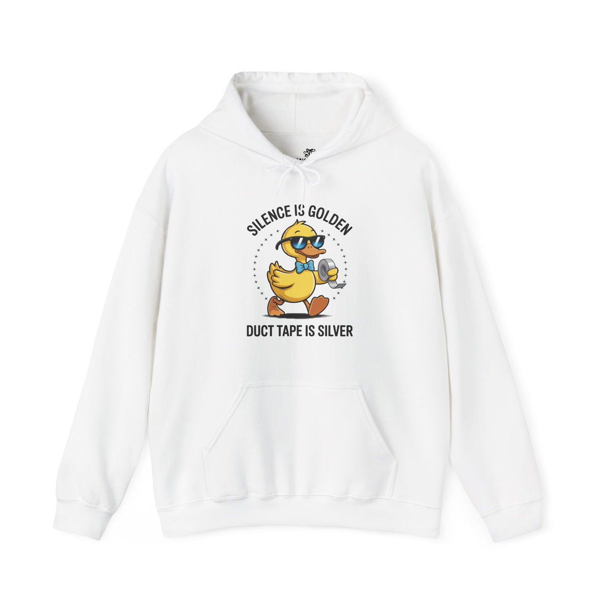 “Silence Is Golden, Duct Tape Is Silver” Funny Graphic - Cozy Hoodie