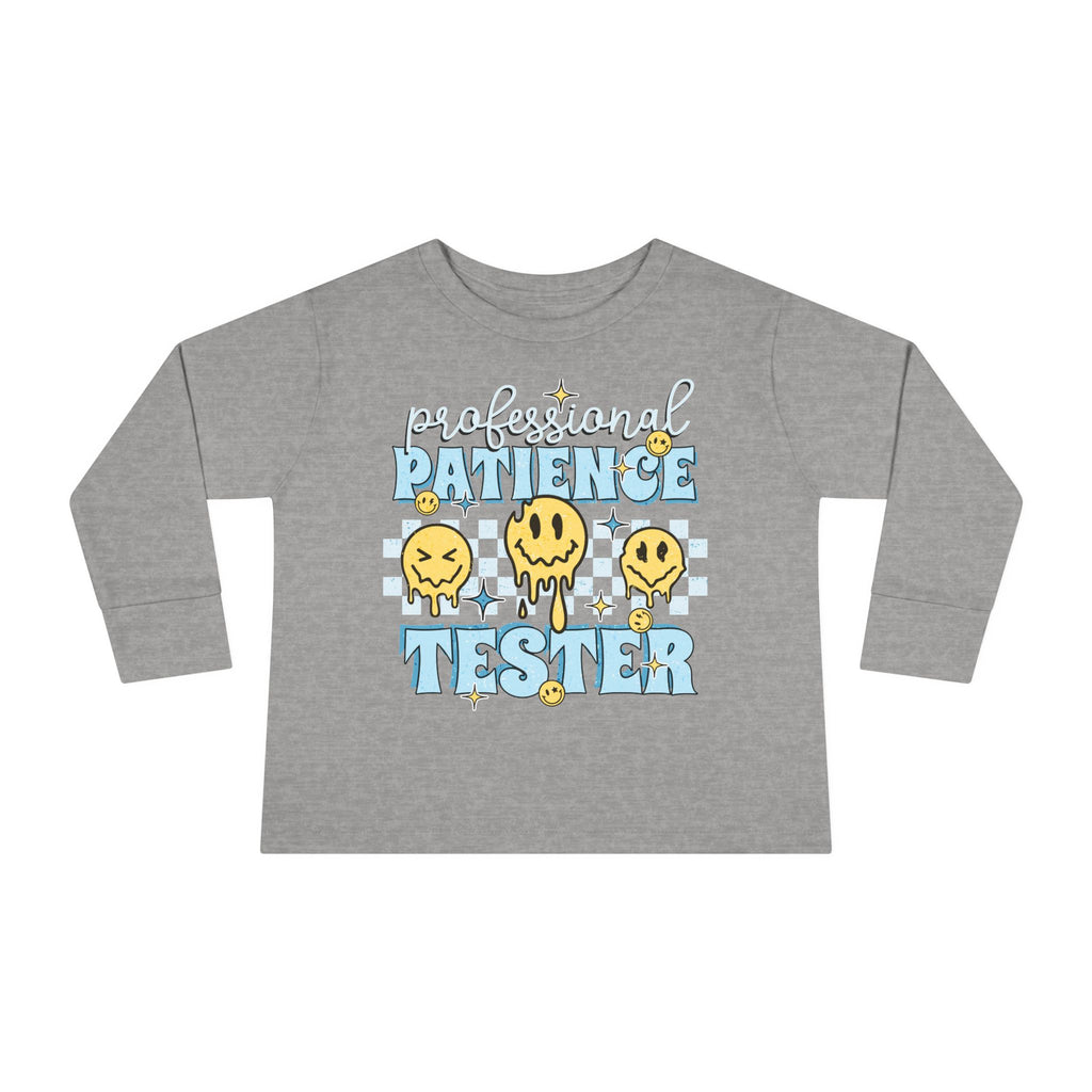 Professional Patience Tester Toddler Long Sleeve Tee