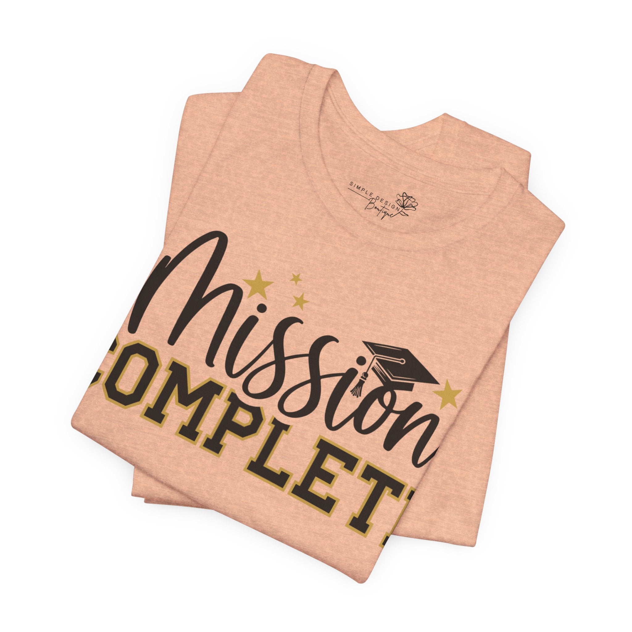 Mission Complete — Class of 2026 Graduation T-Shirt