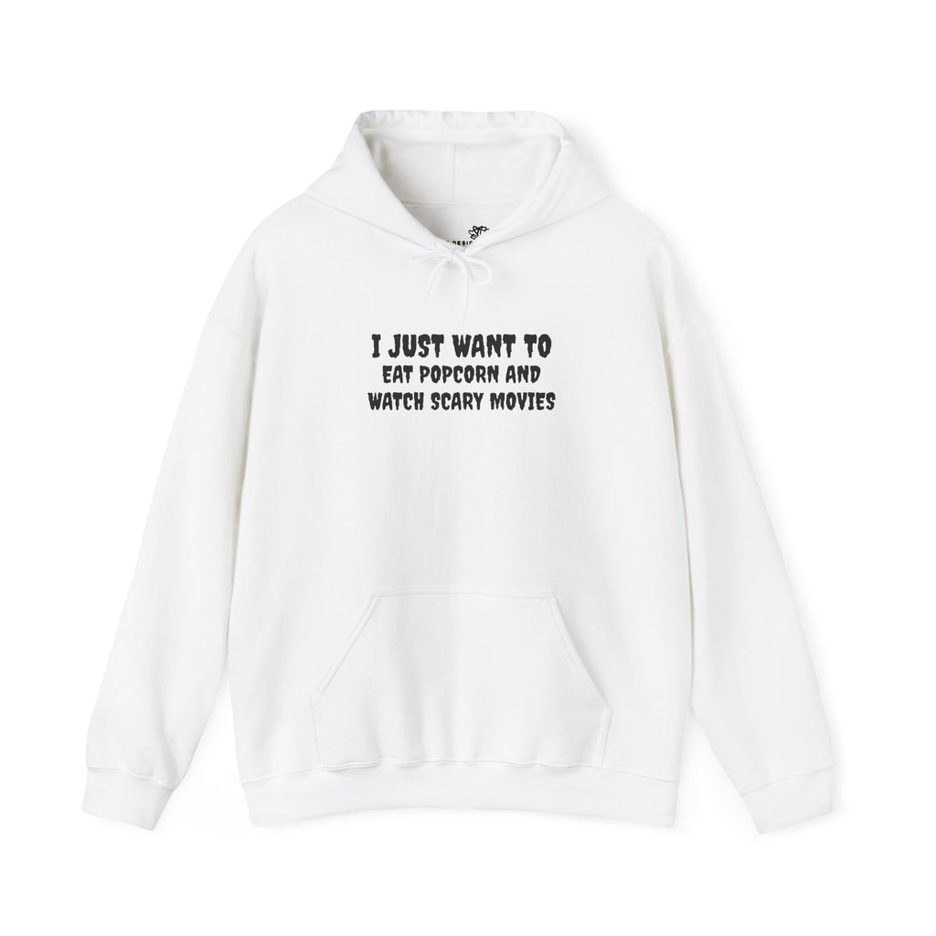 "I Just Want to Eat Popcorn and Watch Scary Movies" Cozy Halloween Hoodie