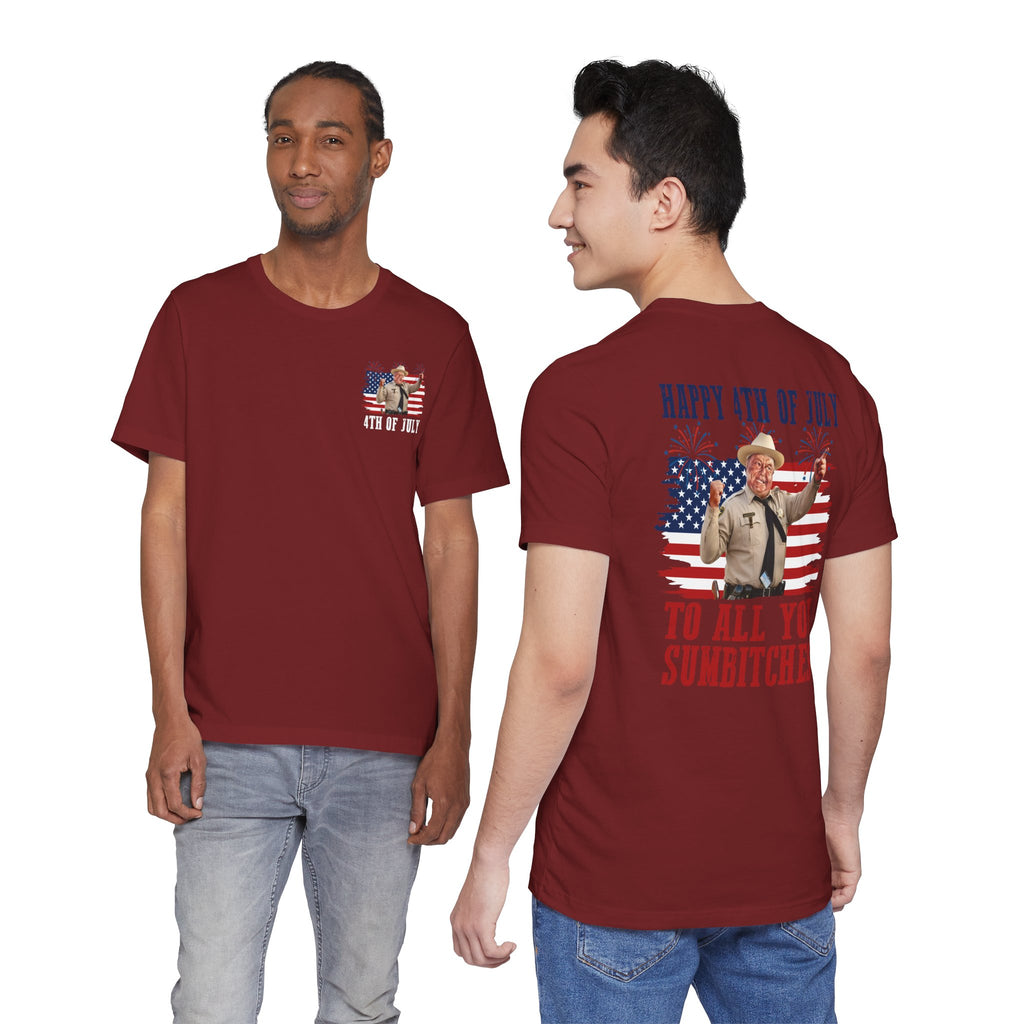Happy 4th of July To All You Sumbitches T-Shirt — Funny Patriotic Graphic Tee | S–3XL