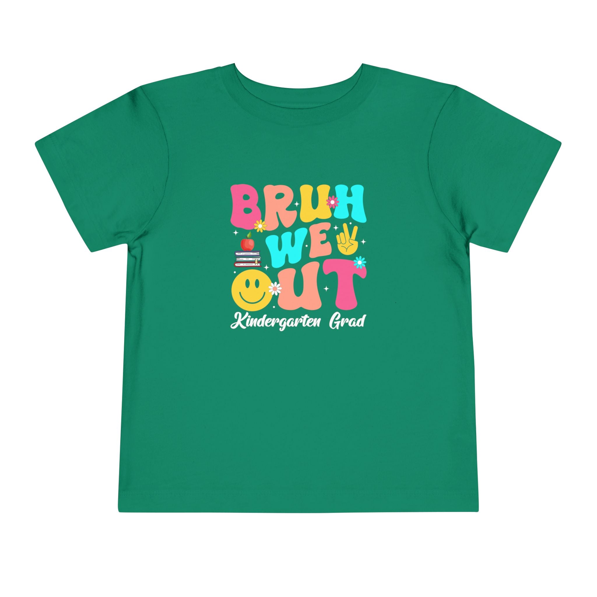 Bruh We Out — Toddler Graduation Tee