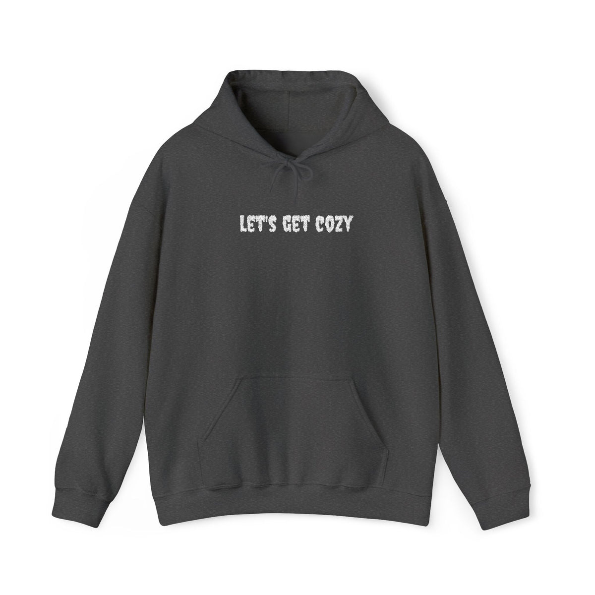 EMBROIDERED Let's Get Cozy Creepster Text - Cozy Hoodie