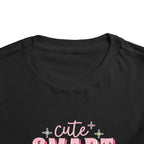Cute, Smart & a Little Dramatic — Customizable Toddler Tee