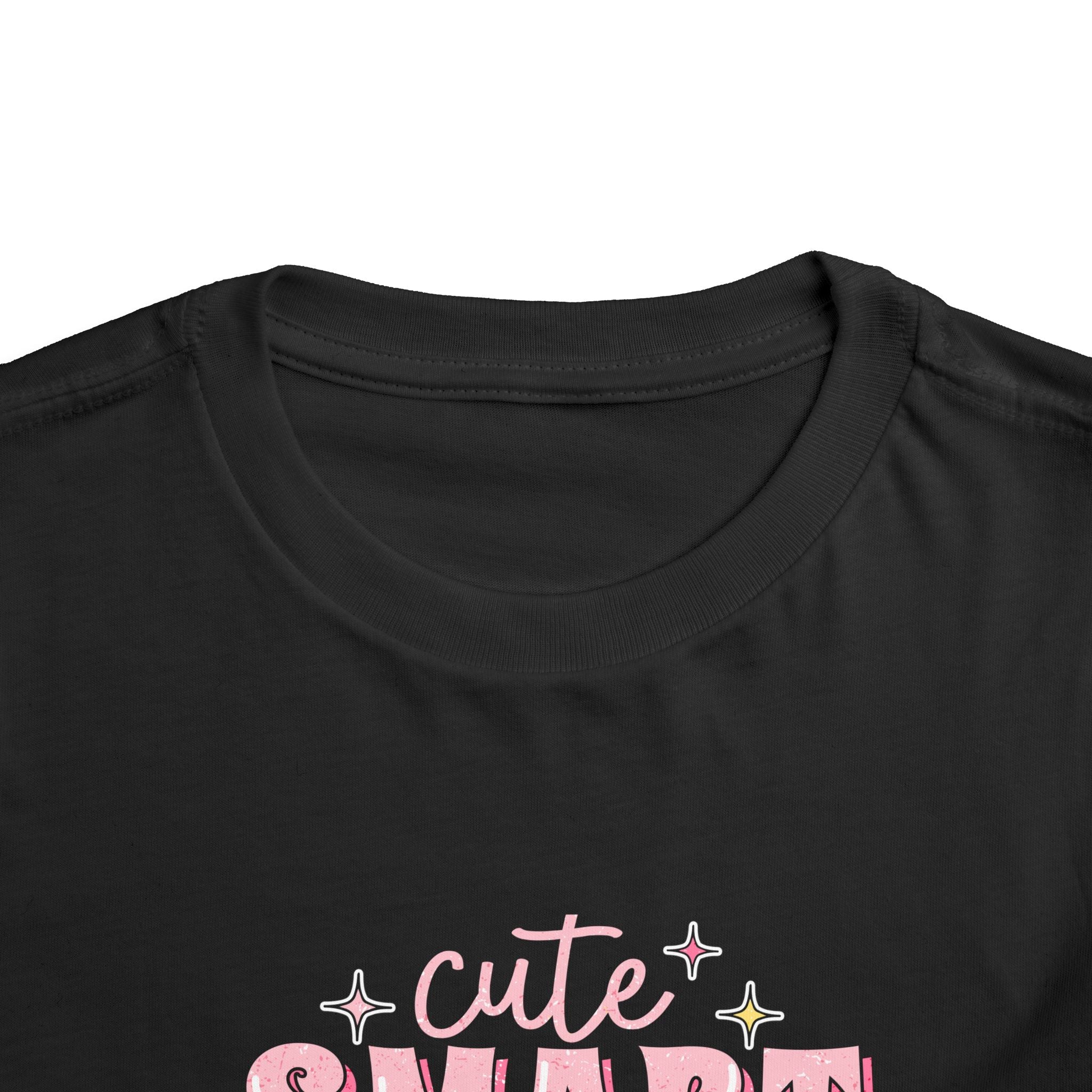 Cute, Smart & a Little Dramatic — Customizable Toddler Tee
