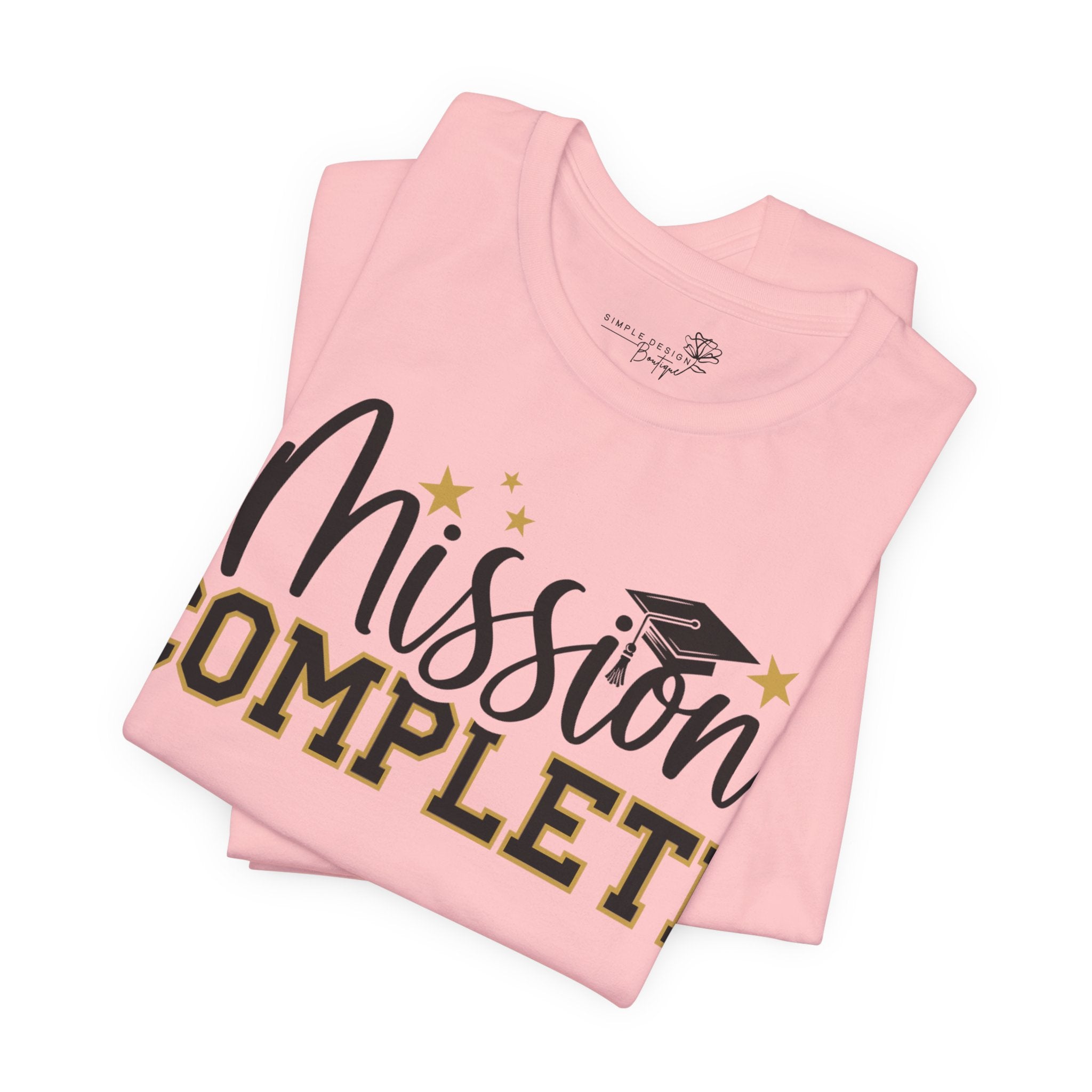 Mission Complete — Class of 2026 Graduation T-Shirt
