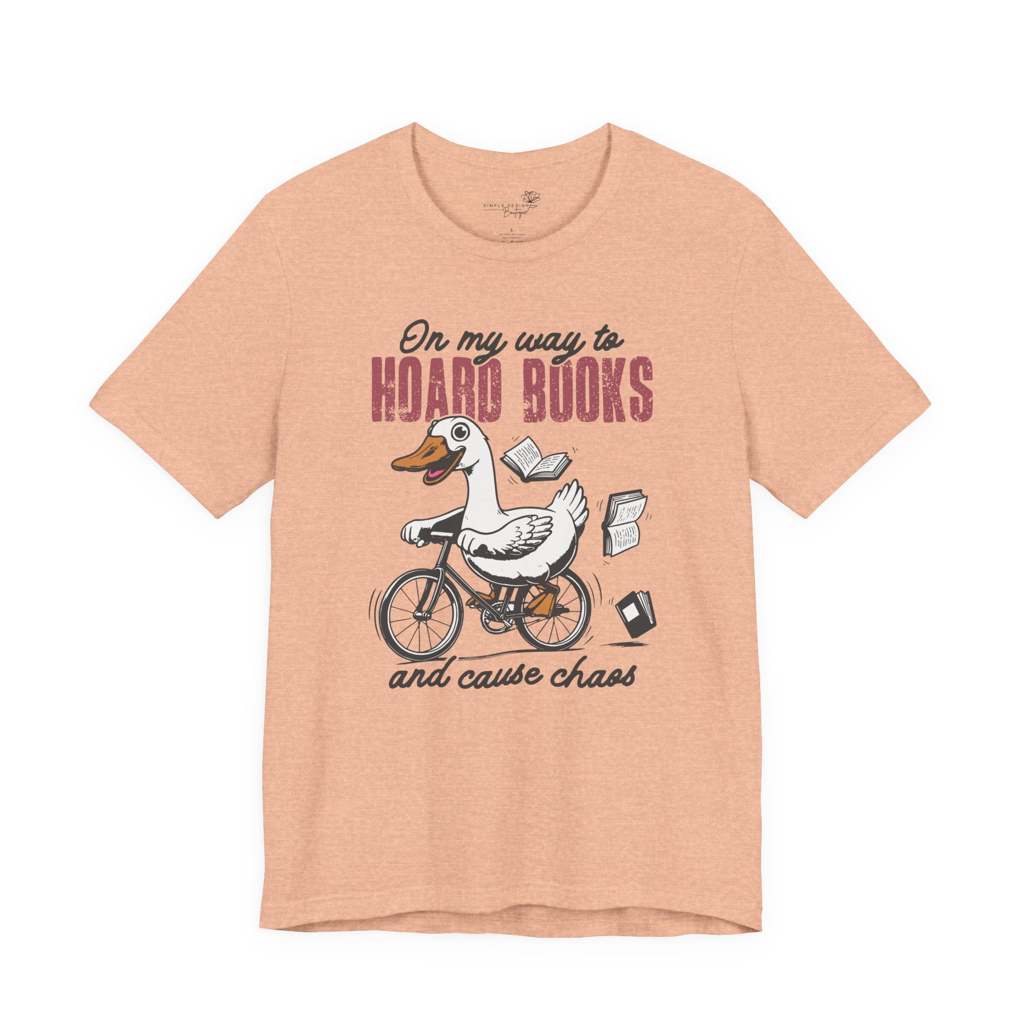 On My Way to Hoard Books and Cause Chaos — Funny Women's T-Shirt