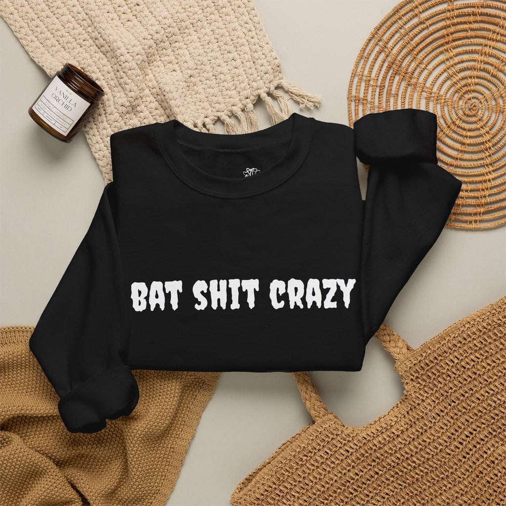 Bat Shit Crazy Text - Cozy Pullover Sweatshirt