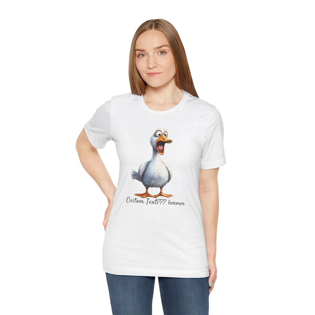 So What Is Your Duck Face Saying? Custom Text Unisex T-Shirt - Print