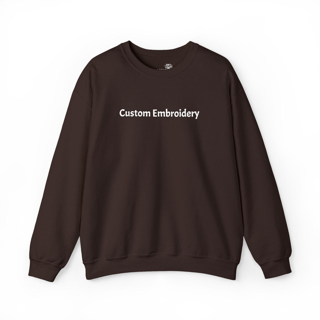 EMBROIDERED Custom Text (Dark Colors/Shades) Pullover Sweatshirts