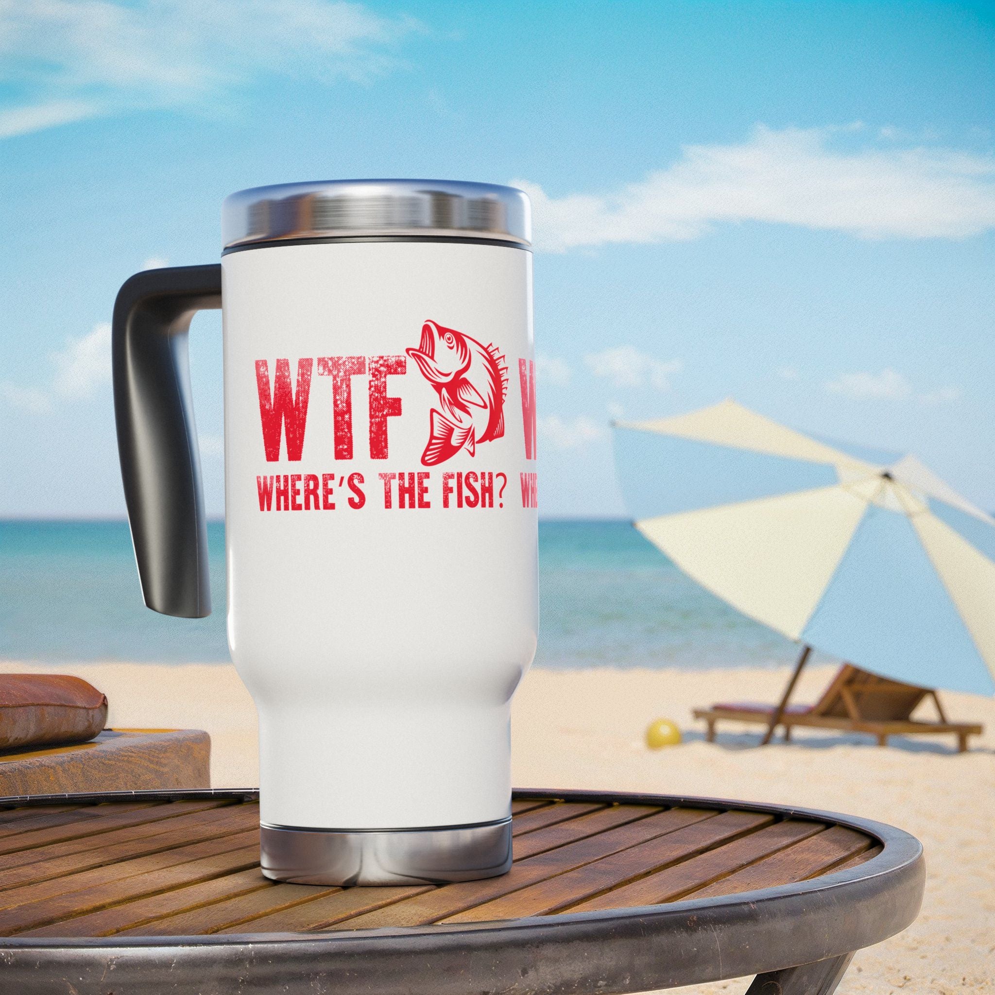 WTF Where’s the Fish — 14oz Stainless Steel Travel Mug with Handle