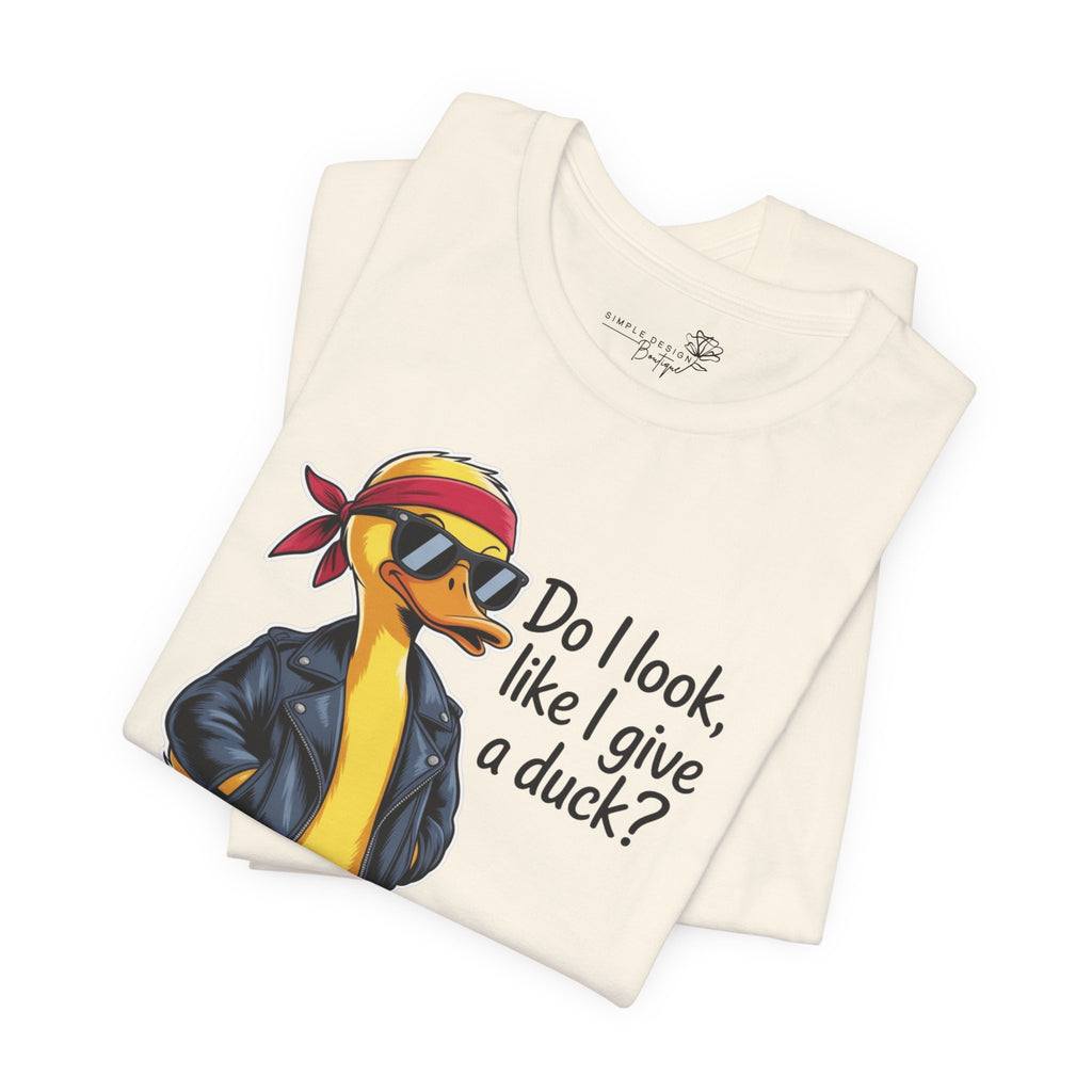 Do I Look Like I Give a Duck — Funny Cartoon Duck Women's T-Shirt