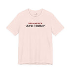Pro America, Anti Trump — Patriotic Statement T-Shirt | 12 Colors