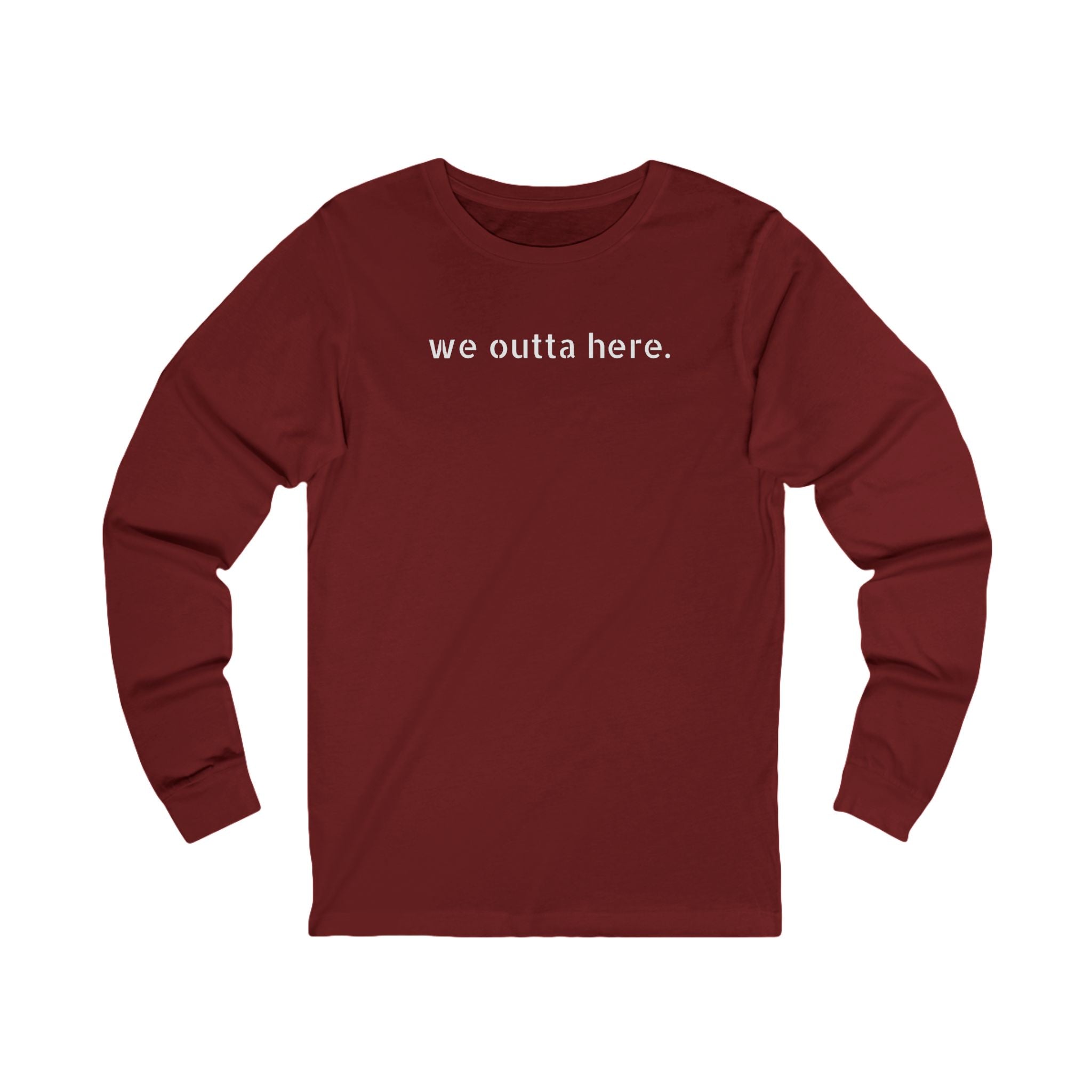 We Outta Here — Class of 2026 FRONT & BACK Long Sleeve T-Shirt