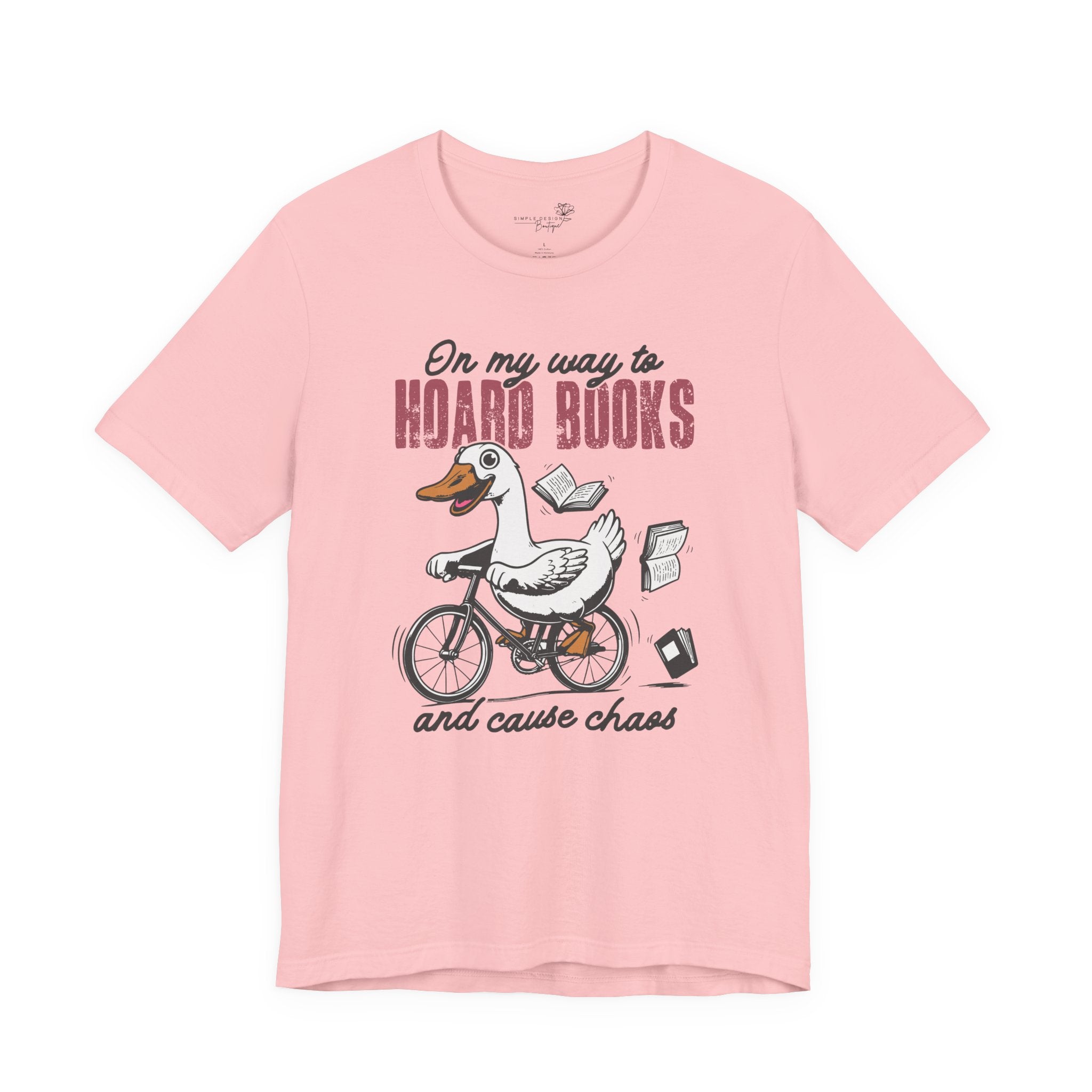 On My Way to Hoard Books and Cause Chaos — Funny Women's T-Shirt