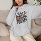 What Broke Me Built Me Graphic  - Cozy Hoodie