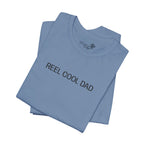 Reel Cool Dad — Embroidered T-Shirt