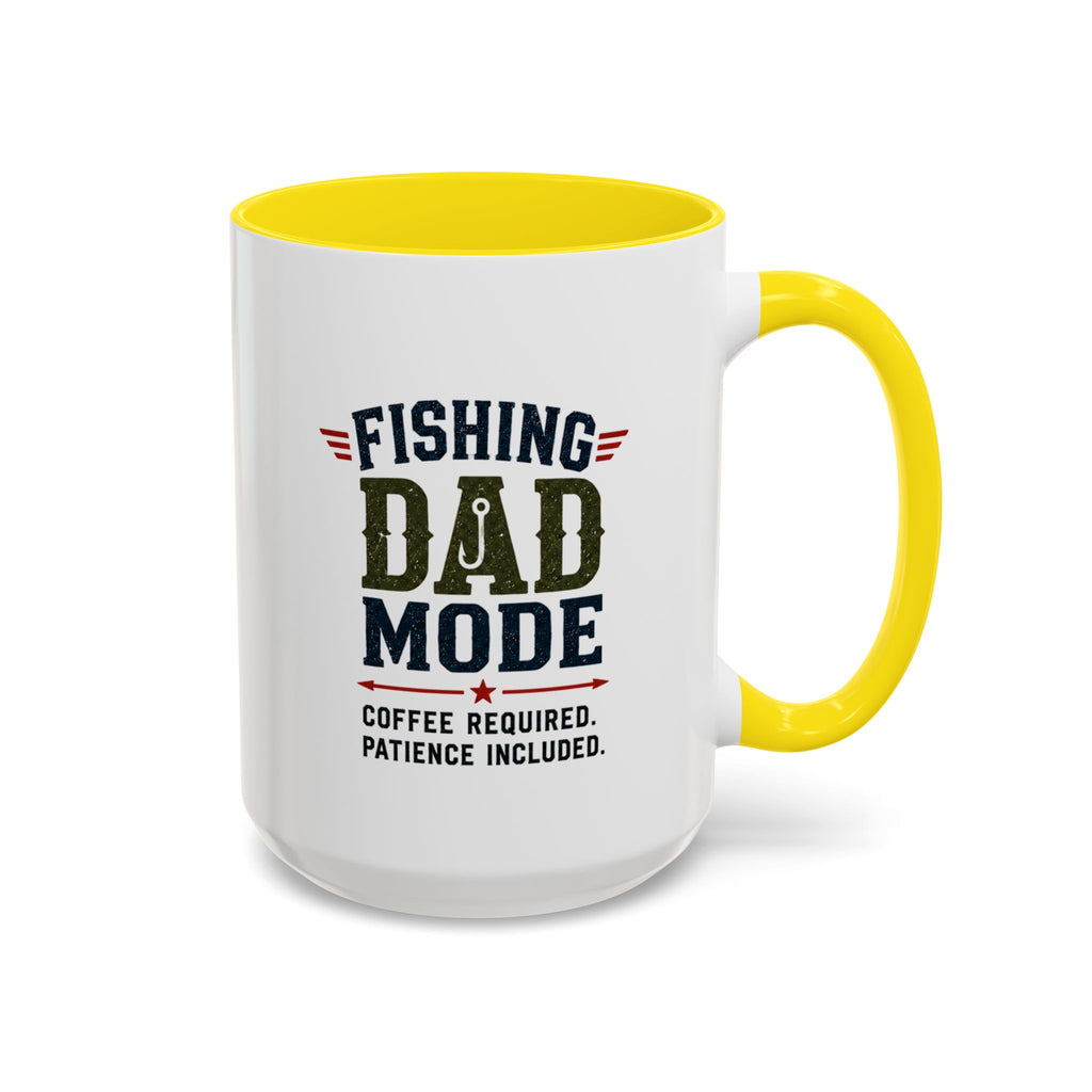 Fishing Dad Mode Coffee Mug — Funny Fishing Gift for Dad | 11oz & 15oz