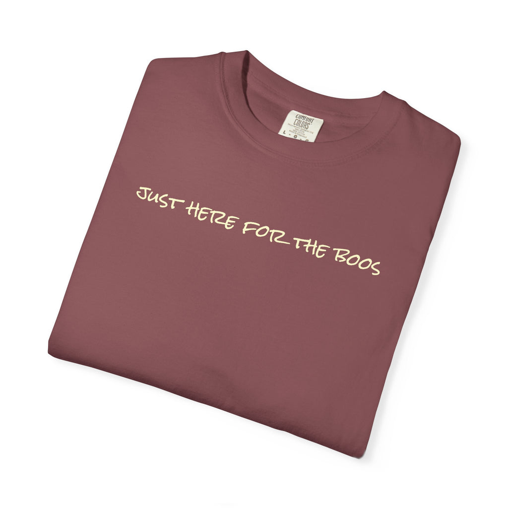 I Am Just Here For The Boos Comfort Colors Unisex  T-shirt