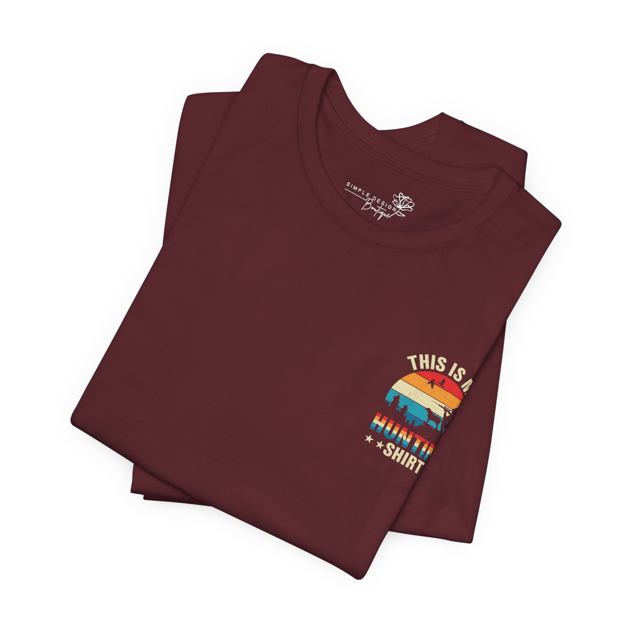 This Is My Hunting Shirt — Men's Outdoor Graphic Tee