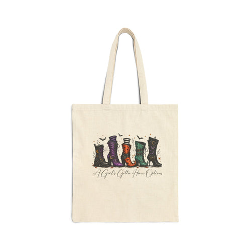 Because a Girls Gotta Have Choices Tote