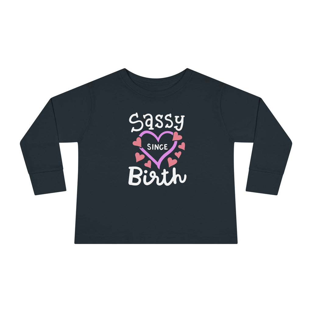 Sassy Since Birth — Not Changing Anytime Soon | Front & Back Toddler Tee