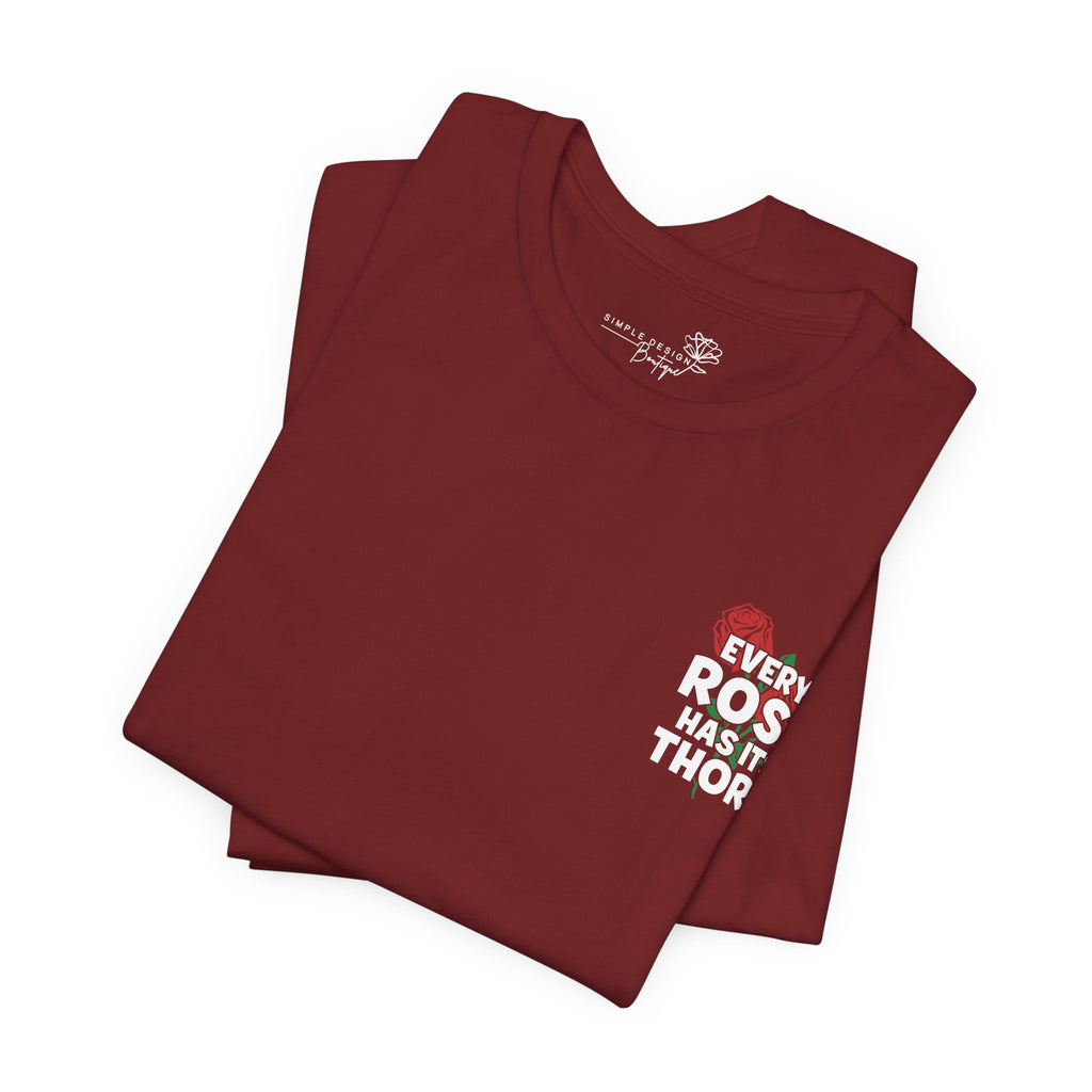 Every Rose Has Its Thorn — Women's Graphic T-Shirt
