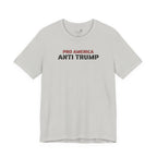 Pro America, Anti Trump — Patriotic Statement T-Shirt | 12 Colors