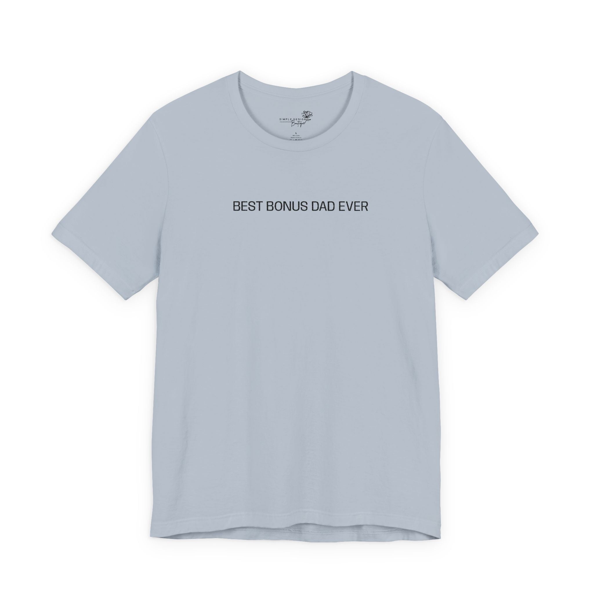 Best Bonus Dad Ever — Embroidered T-Shirt