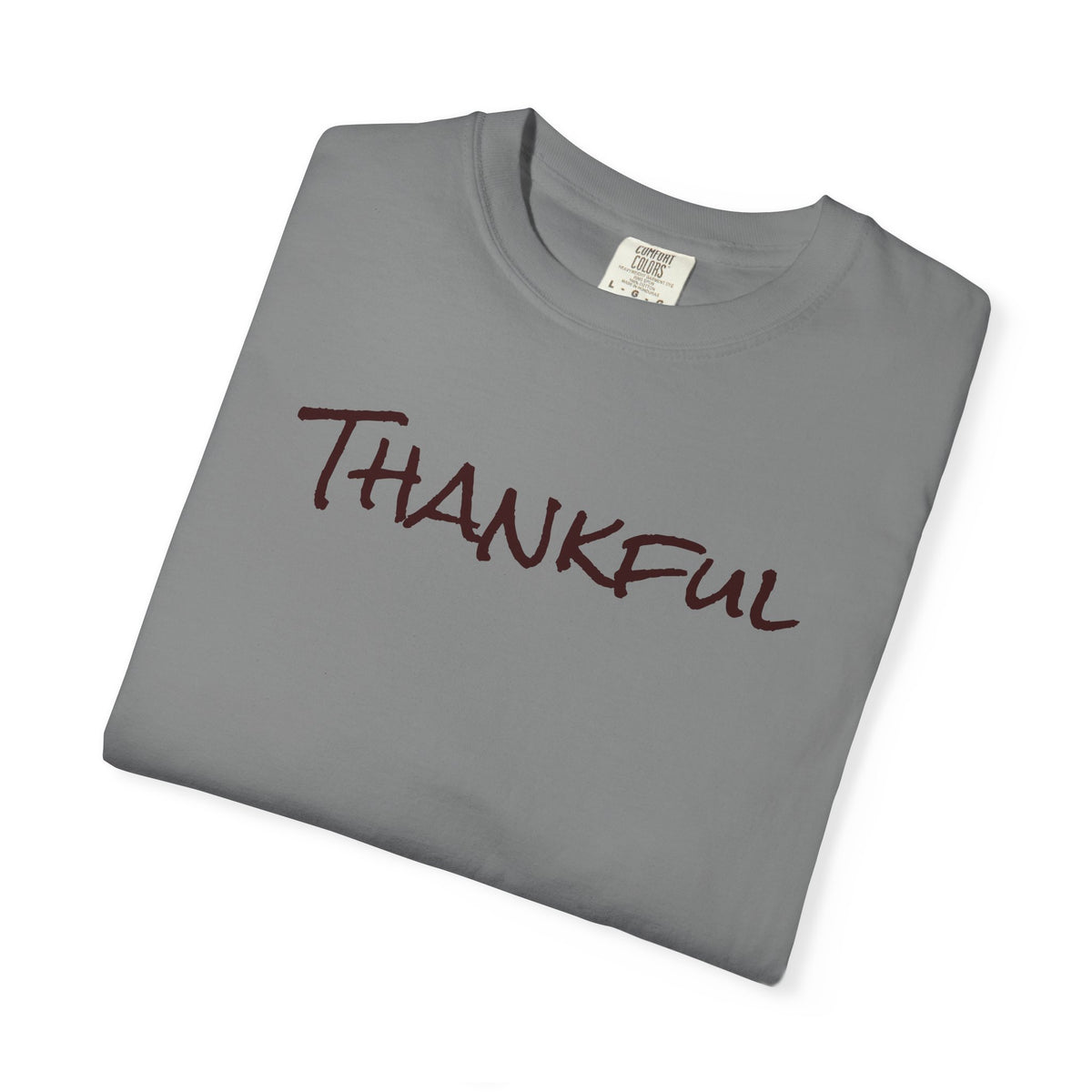 Thankful Unisex Comfort Colors T-Shirt – Gratitude Thanksgiving Tee