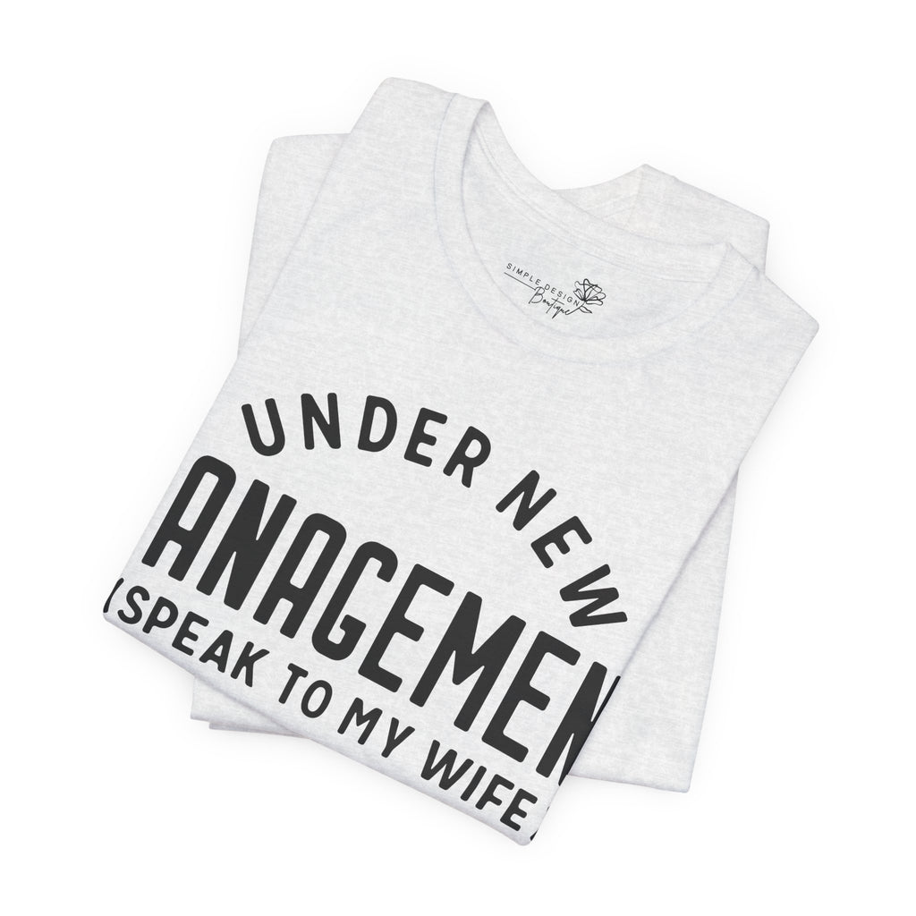 Under New Management Men's T-Shirt - Print
