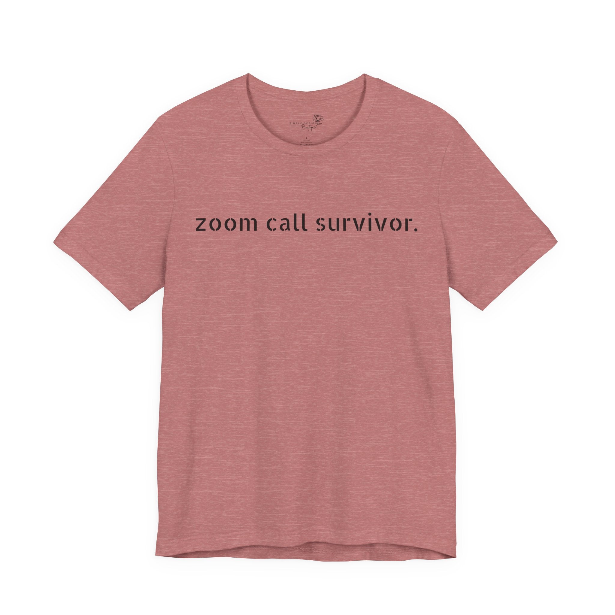 Zoom Call Survivor Funny Work From Home T-Shirt