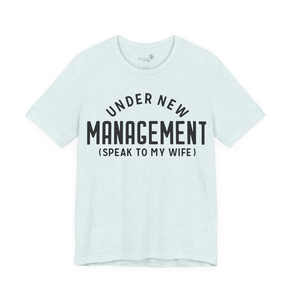 Under New Management Men's T-Shirt - Print