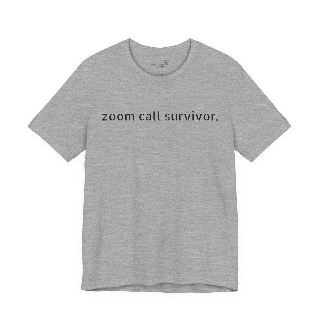 Zoom Call Survivor Funny Work From Home T-Shirt