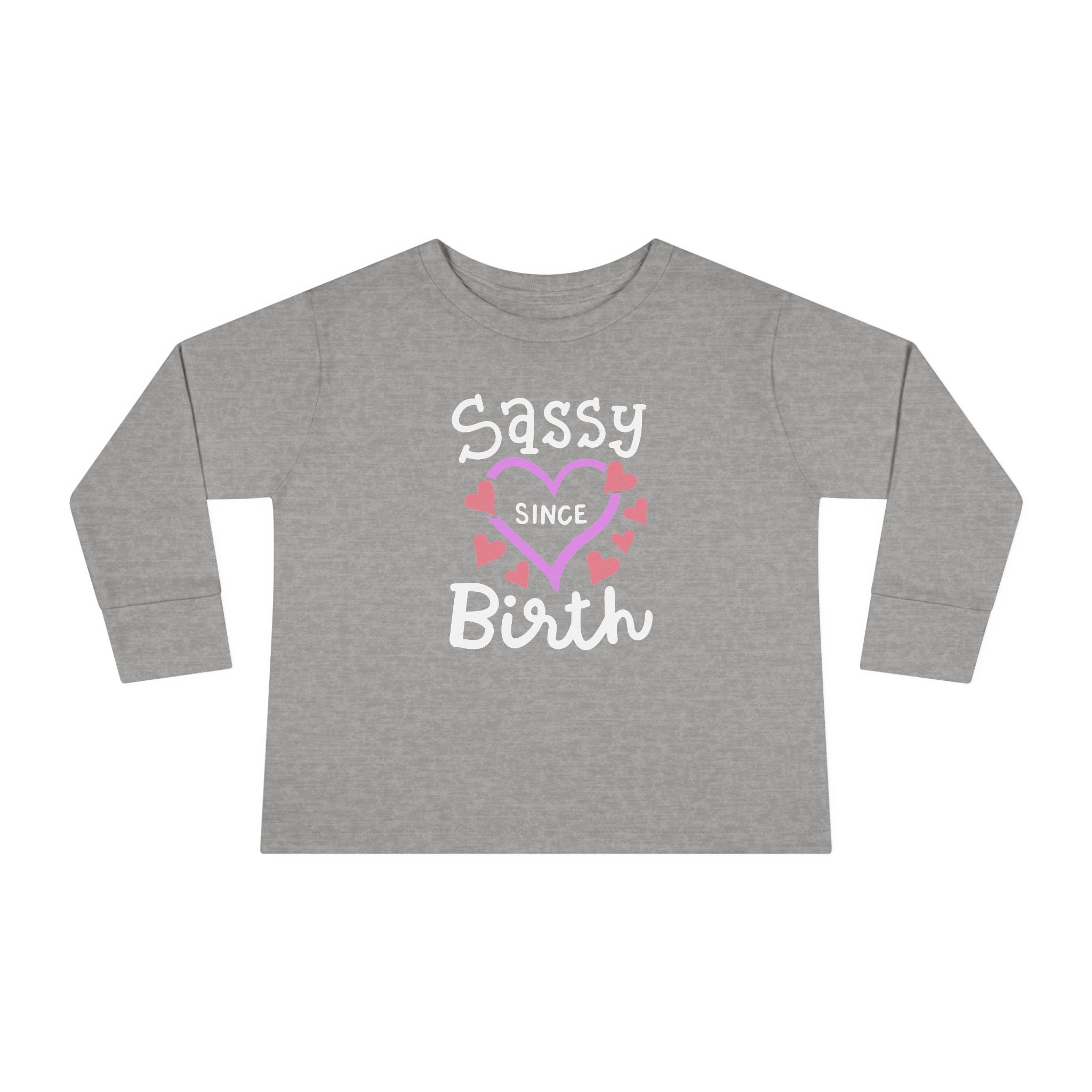 Sassy Since Birth — Not Changing Anytime Soon | Front & Back Toddler Tee