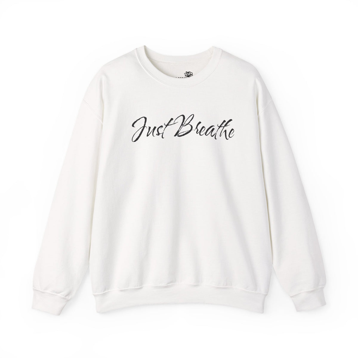 Just Breathe FRONT & BACK Graphic - Cozy Pullover Sweatshirt