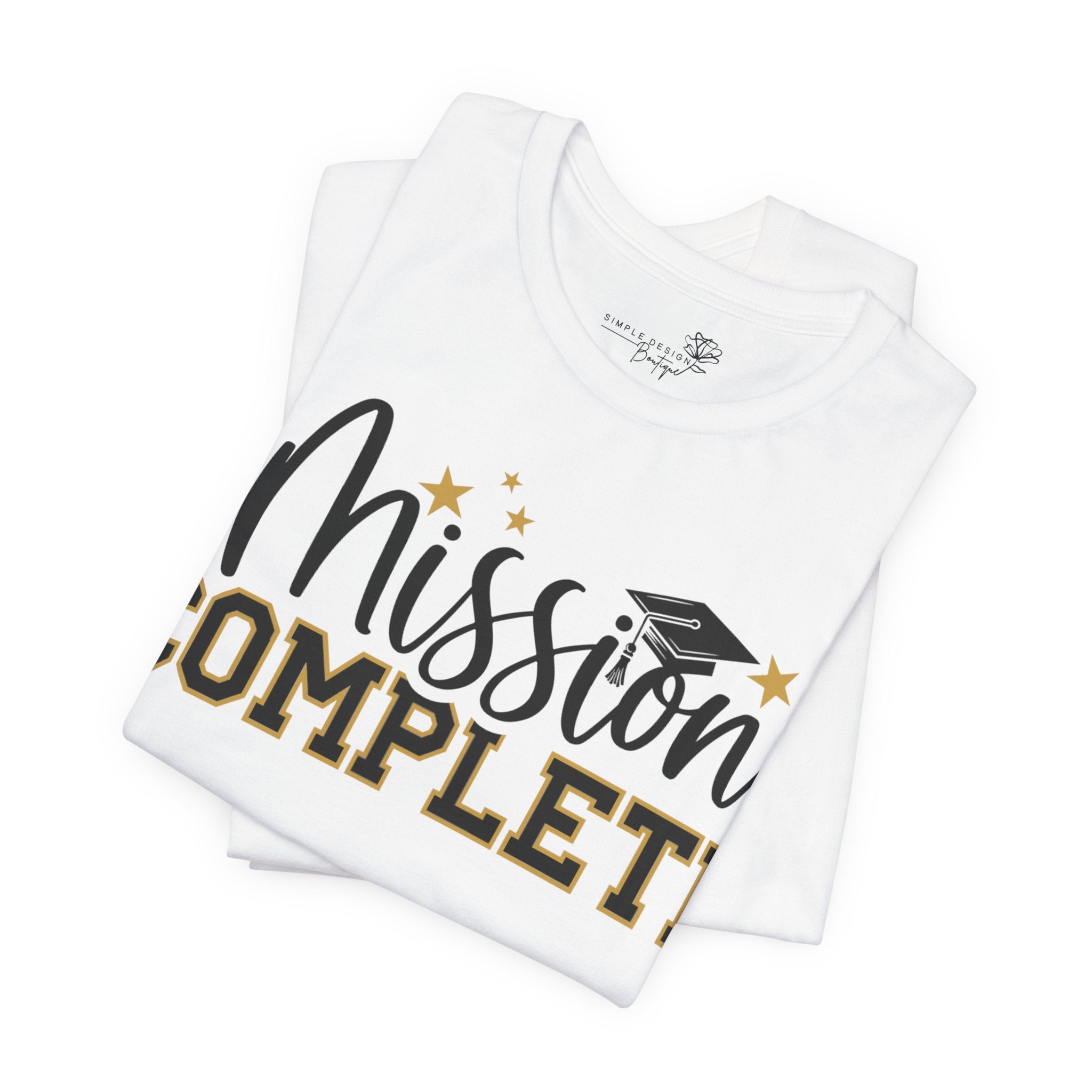 Mission Complete — Class of 2026 Graduation T-Shirt
