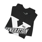Generation X T-Shirt | Raised on Hose Water and Neglect