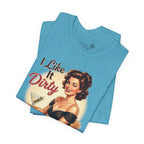 I Like It Dirty — Retro Martini Women's Graphic T-Shirt