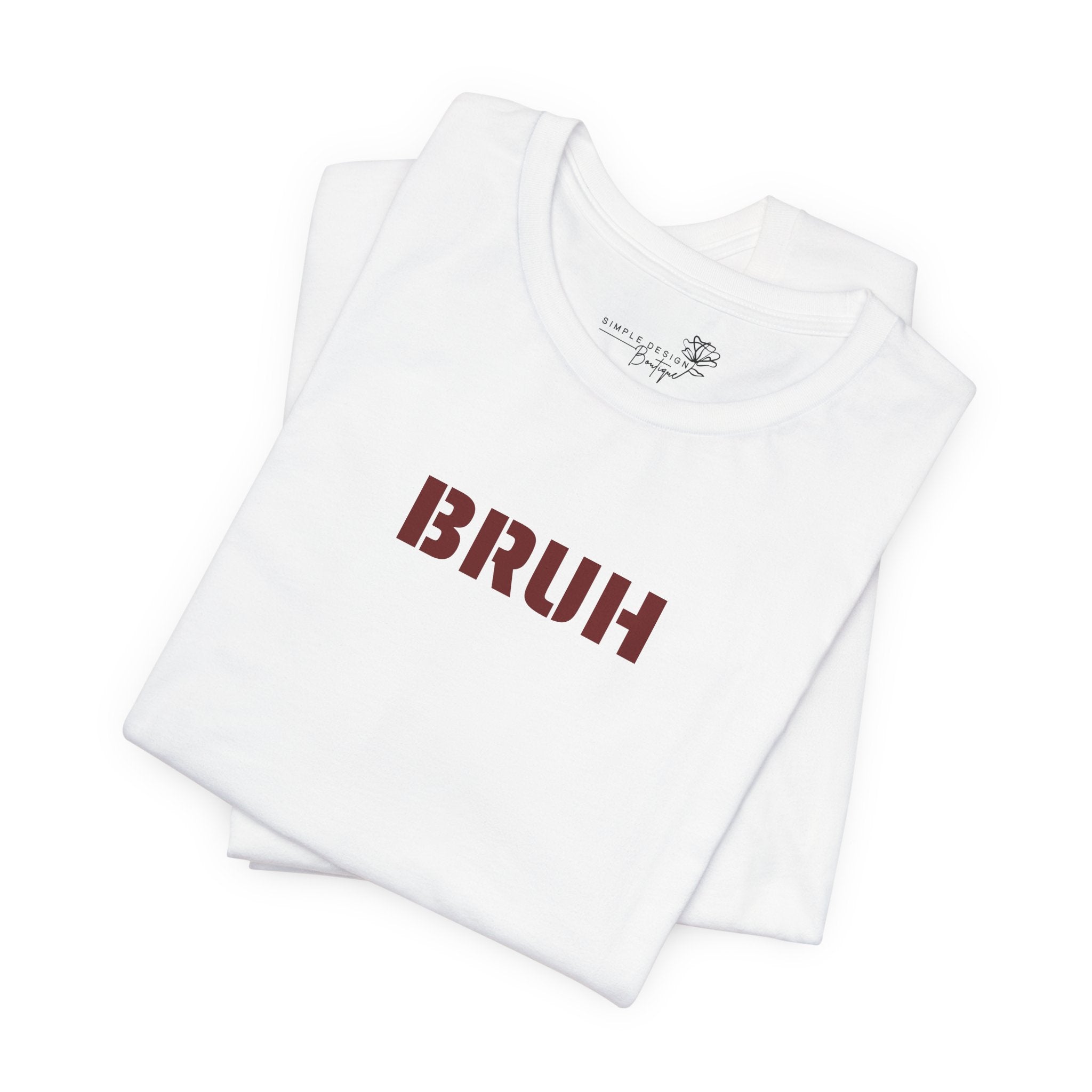 Bruh Graphic Tee — Funny Minimal Text Men’s Shirt | S–3XL