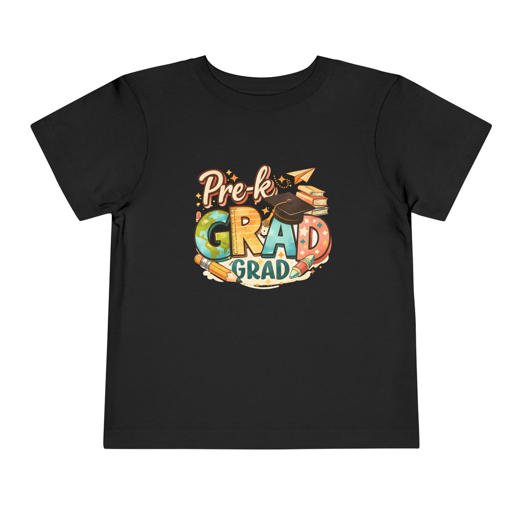 Pre-K Graduate — Toddler Graduation T-Shirt