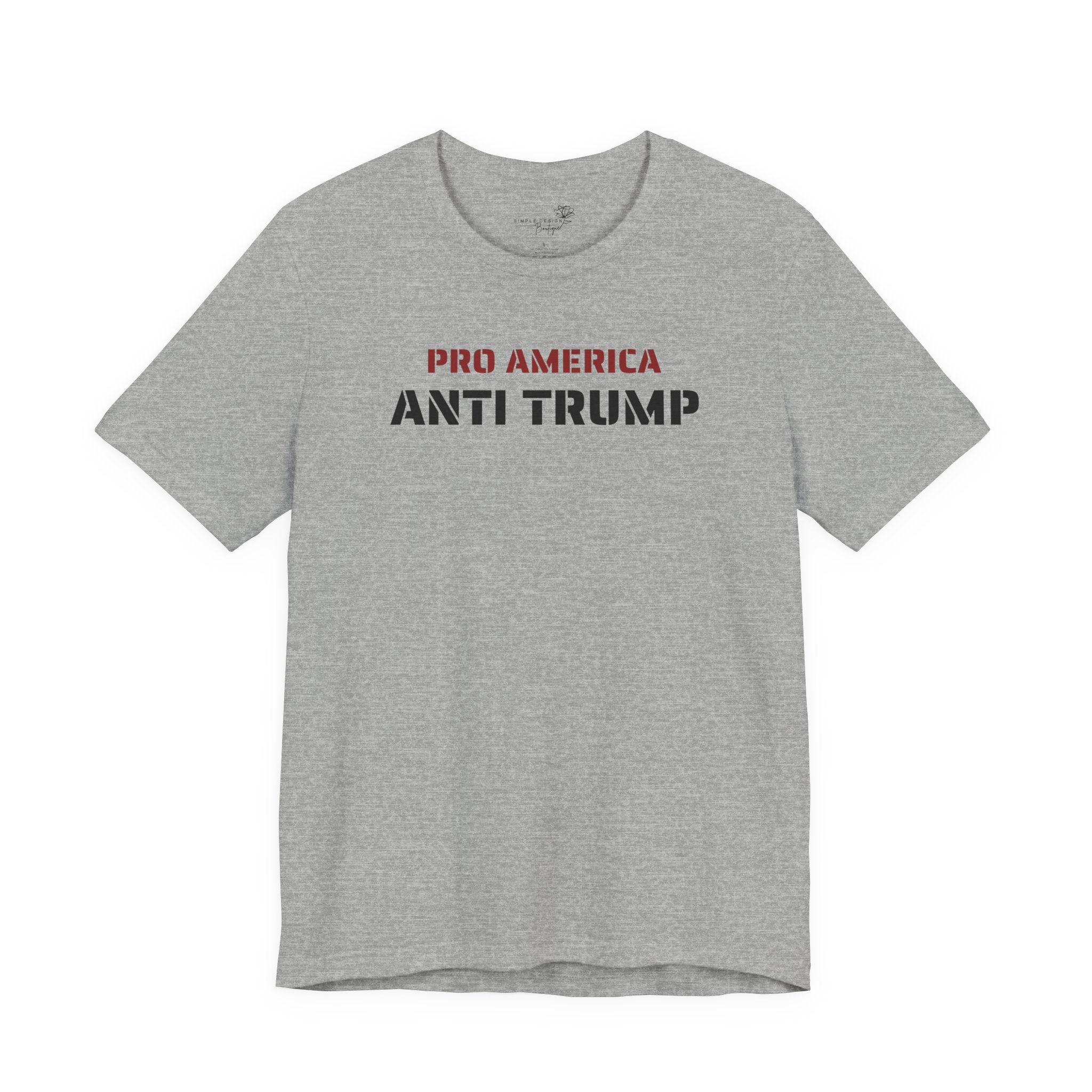 Pro America, Anti Trump — Patriotic Statement T-Shirt | 12 Colors