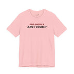 Pro America, Anti Trump — Patriotic Statement T-Shirt | 12 Colors