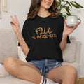 Fall Is Here Y'all Comfort Colors Unisex T-Shirt