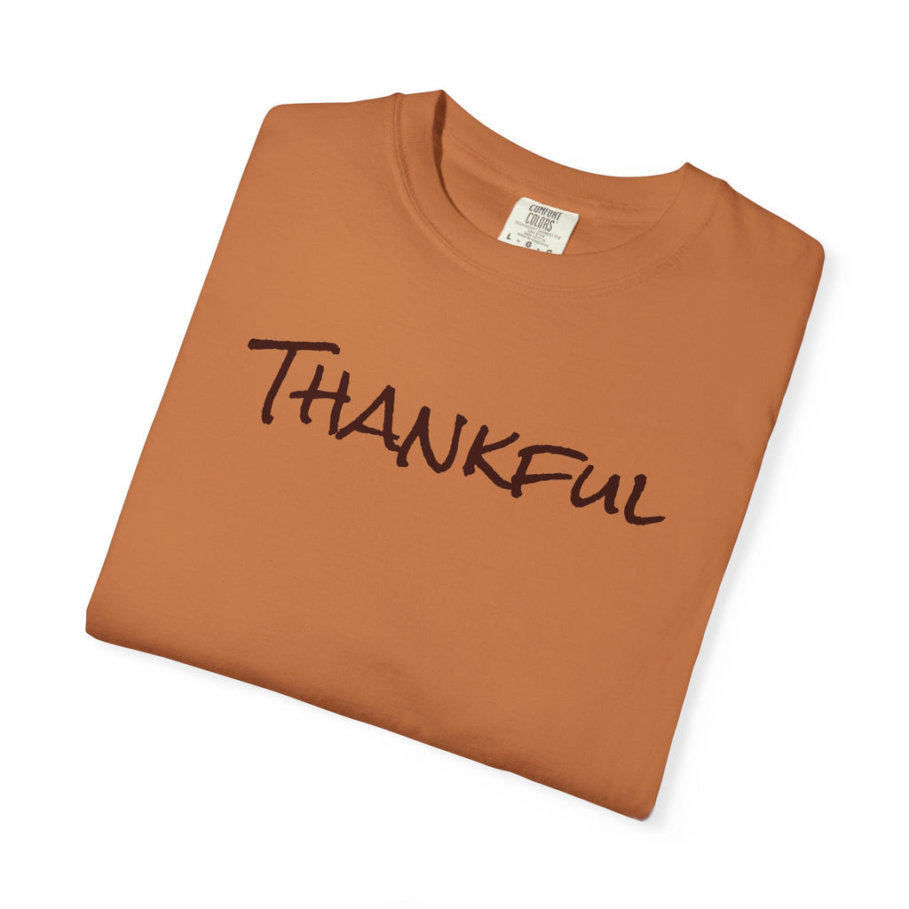 Thankful Unisex Comfort Colors T-Shirt – Gratitude Thanksgiving Tee