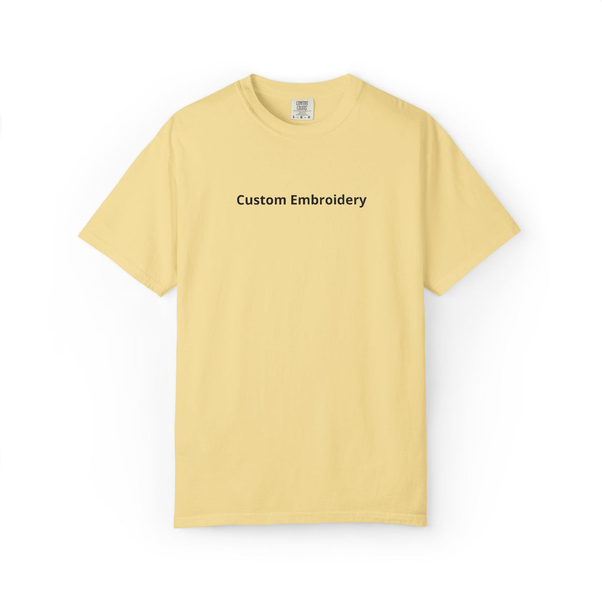 EMBROIDERED Custom Text Comfort Colors Unisex (Light Colors/Shades) T-Shirt